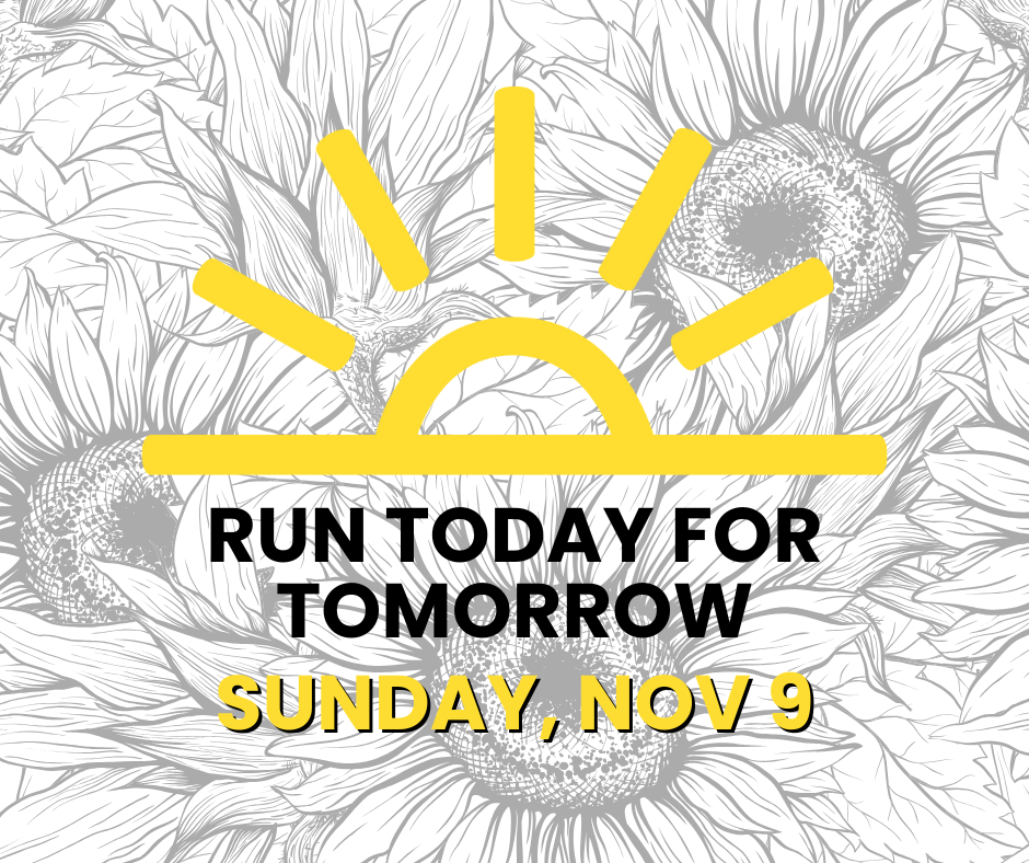Run Today For Tomorrow