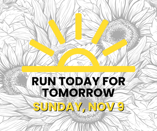 Run Today For Tomorrow