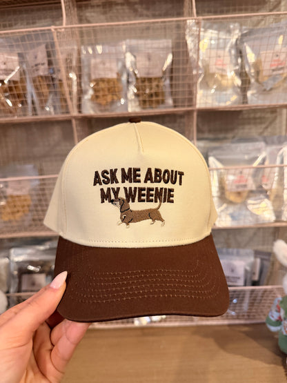 Ask Me About My Weenie Dog Hat
